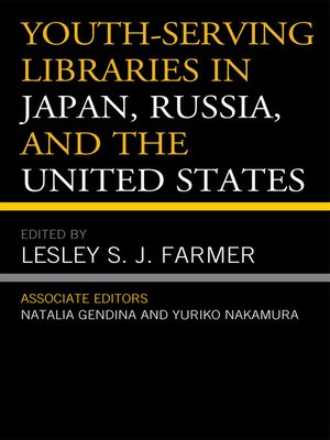 cover image of Youth-Serving Libraries in Japan, Russia, and the United States